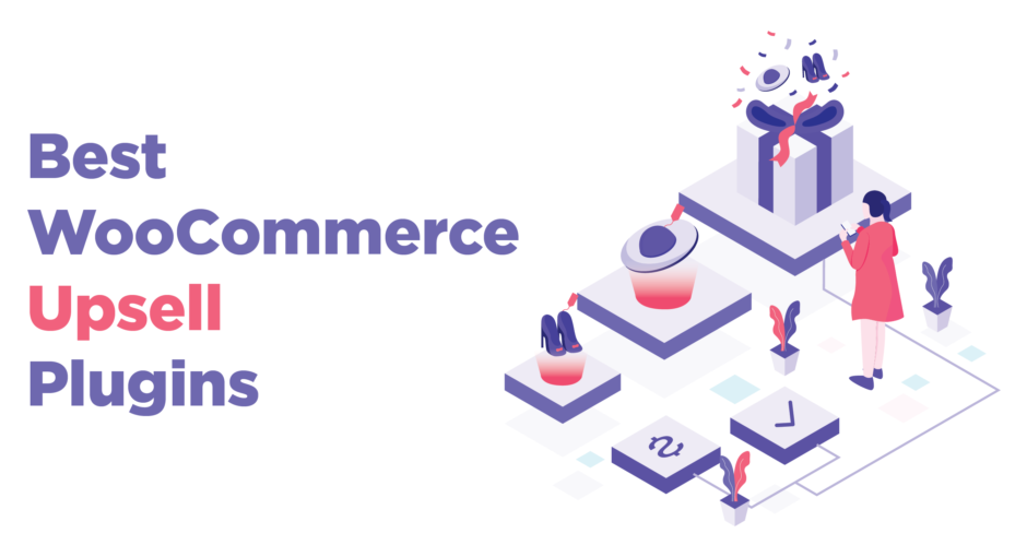 Best WooCommerce Upsell Plugins