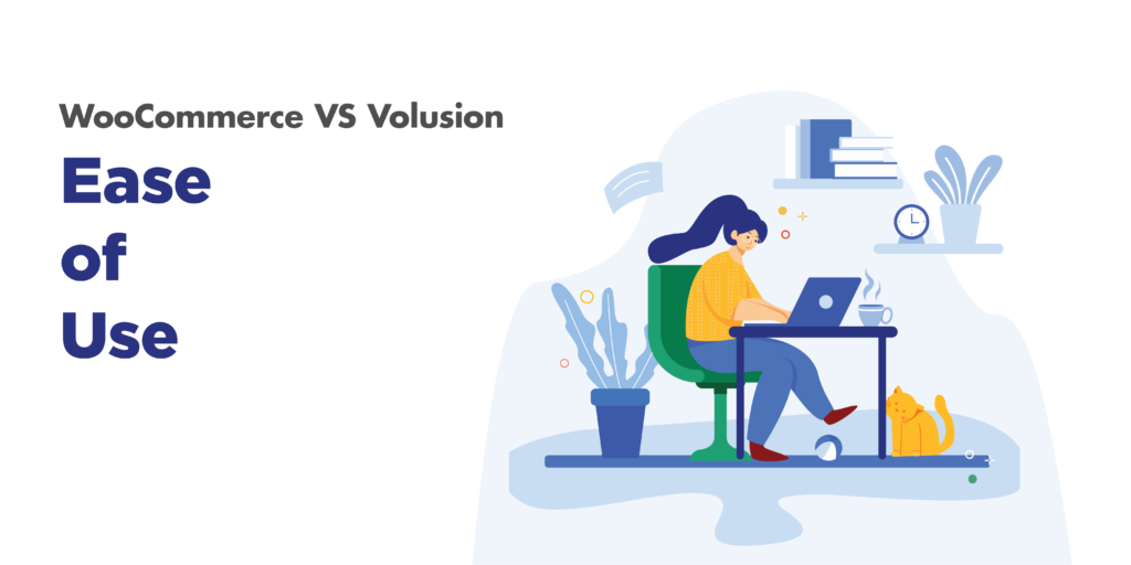 woocommerce and volusion: ease of use