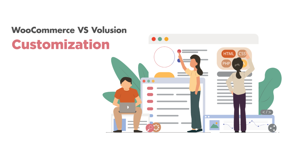 woocommerce vs volusion: customization