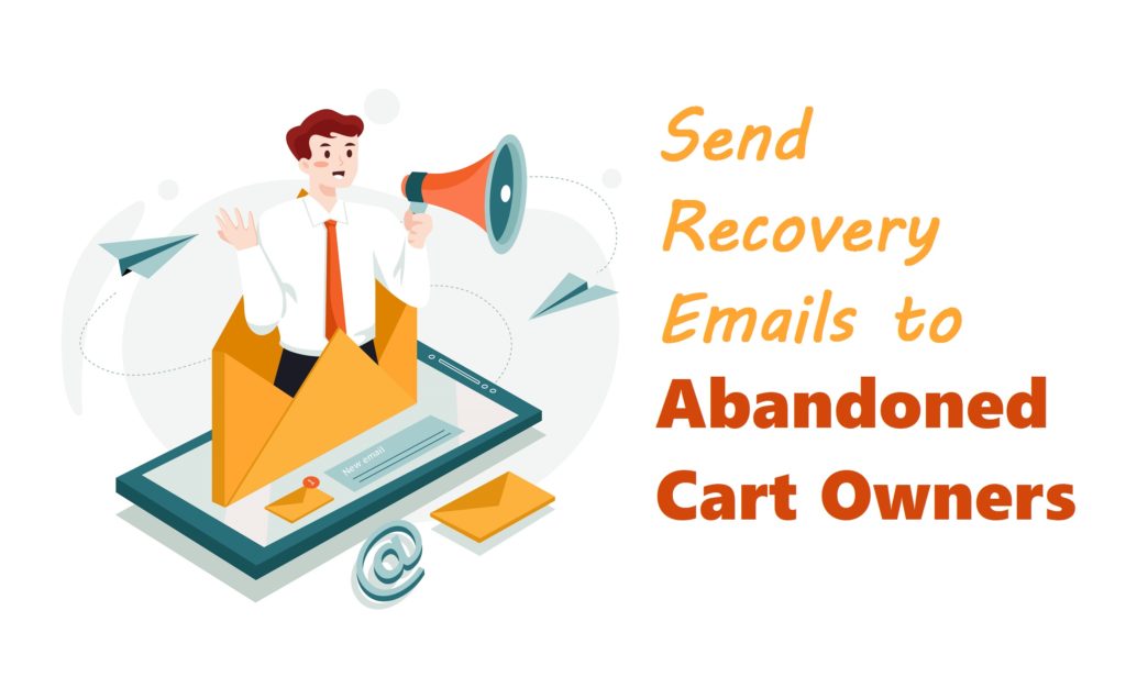 How to recover abandoned cart by emails