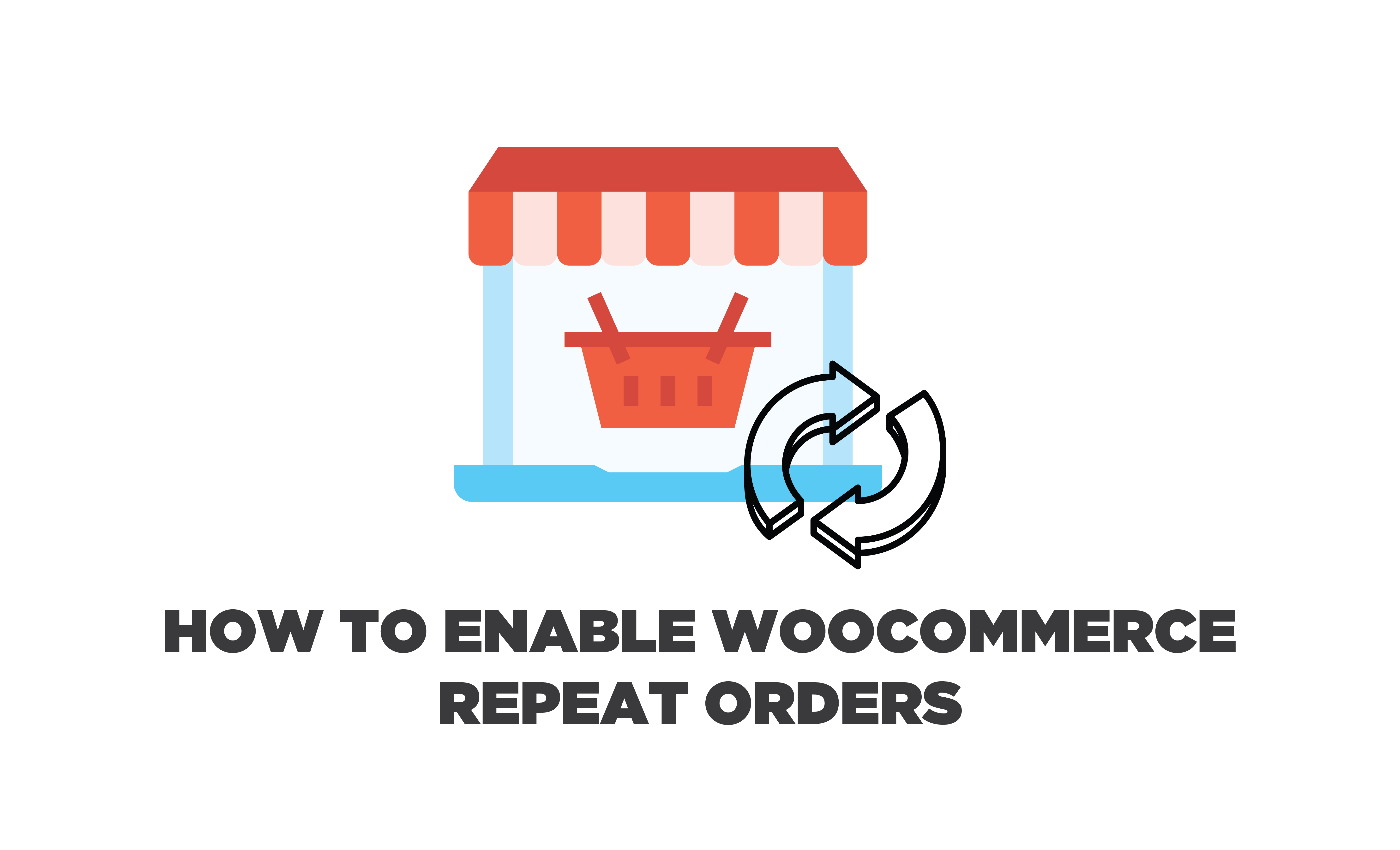 woocommerce repeat orders