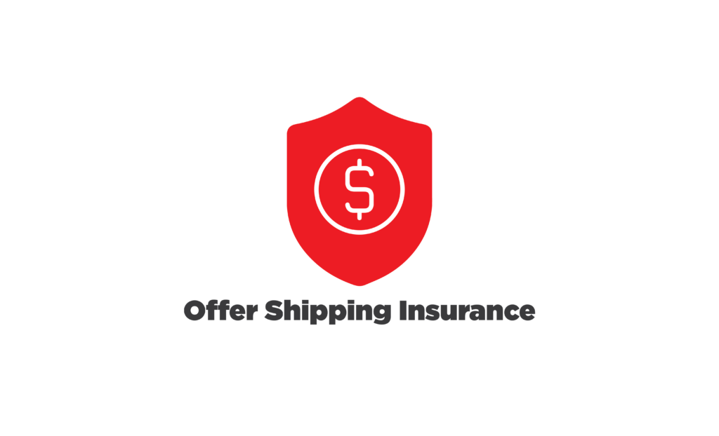 offer shipping insurance