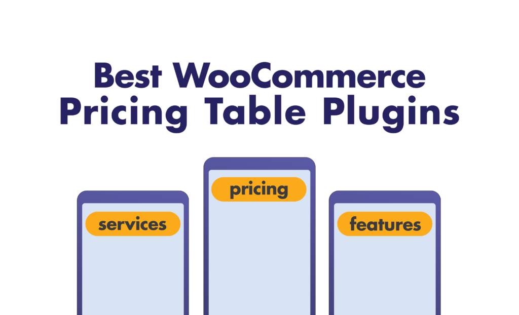 Best WordPress WooCommerce Pricing Table Plugins - Free & Premium